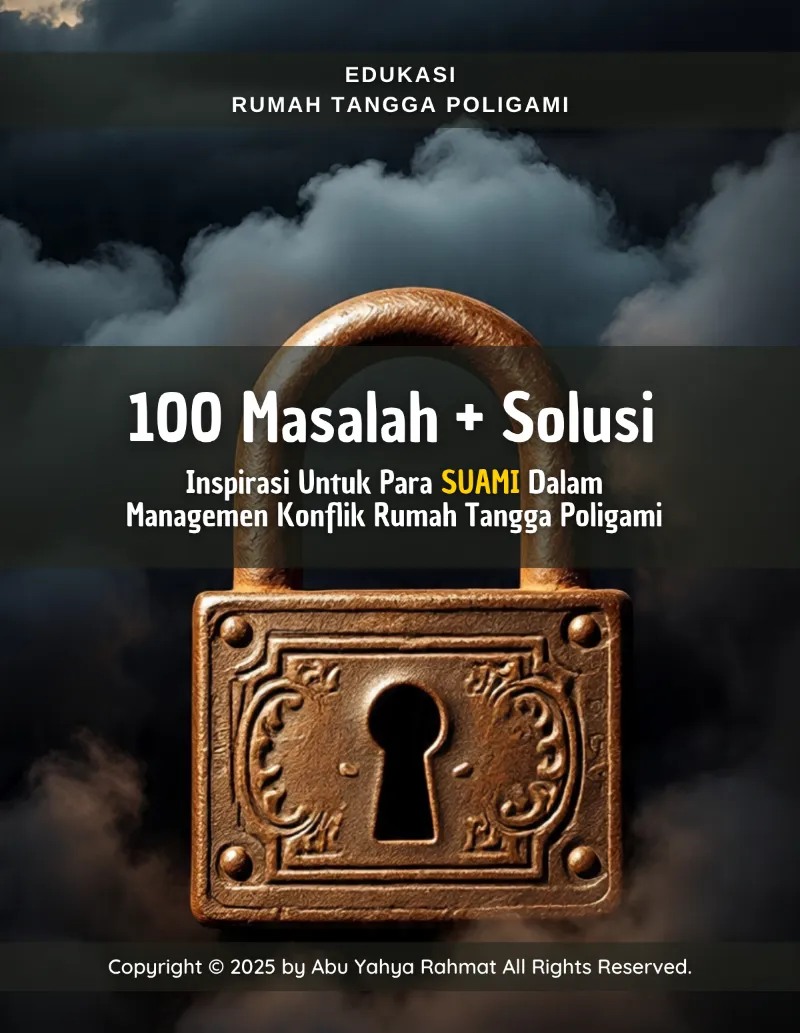 100 masalah solusi untuk para suami dalam managemen konflik di rumah tangga poligami_winningtools_id