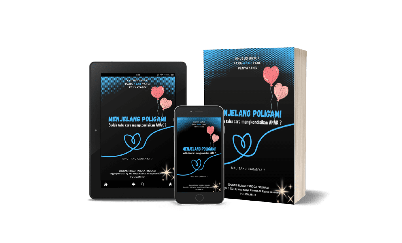 Menjelang poligami. Sudah tahu cara mengkondisikan anak